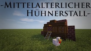 Minecraft Tutorial  mittelalterlicher Hühnerstall medieval chicken coop [upl. by Auhsuj]