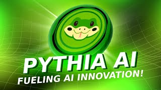 PYTHIA AI IS MORE THAN JUST A CRYPTOCURRENCY [upl. by Nohsav]