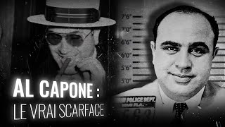 AL CAPONE  LHistoire du Vrai Scarface [upl. by Adnaram]