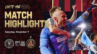 MATCH HIGHLIGHTS  Inter Miami vs Atlanta United  MLS Cup Playoffs 2024 [upl. by Sucrad]