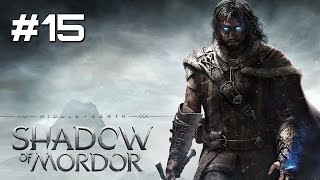 Lets Play Middleearth Shadow of Mordor  Part 15 [upl. by Hughie]