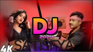 Satisfya 2025 Dj Hard Bass Dj Song Remix 4k Full Bass DJ 2025 [upl. by Adlog]