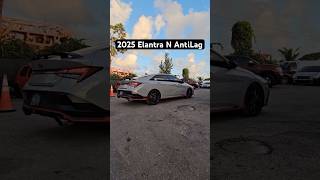 2025 Elantra N Anti Lag [upl. by Llenra]