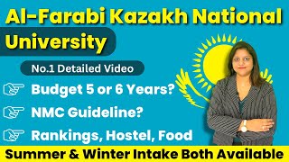 Al Farabi Kazakh National University  Fees Cost Hostel  NMC Ranking  MBBS in Kazakhstan [upl. by Ititrefen799]