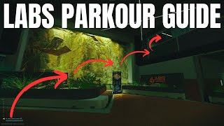 Labs Parkour Angles and Cheeky Spots Guide  Escape From Tarkov [upl. by Aikyt710]