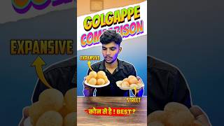 Street vs Expensive Golgappe Comparison 😱😍 trending shorts youtubeshorts [upl. by Akeme]