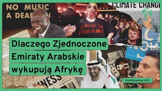 📺 Dlaczego Zjednoczone Emiraty Arabskie wykupują Afrykę DziałSplaining015 [upl. by Ahseel]