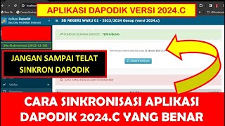 CARA SINKRONISASI APLIKASI DAPODIK 2024C YANG BENAR [upl. by Abdulla]