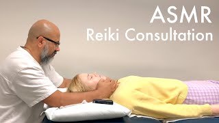 ASMR Reiki Consultation and treatment Unintentional ASMR Real person asmr [upl. by Assirroc]