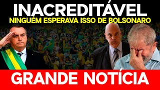 URGENTE  Eles não esperavam por isso de Bolsonaro assista [upl. by Eneres]