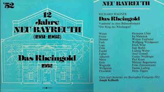 DAS RHEINGOLD  BAYREUTHER FESTSPIELE 1952  JOSEPH KEILBERTH  LP SOUND [upl. by Mckenna]