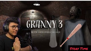 granny 3  granny 3 train escape  story time triggered insaan [upl. by Kendricks463]