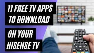 11 Free TV Apps on Hisense TV To Get Rid of Cable [upl. by Onaicnop]