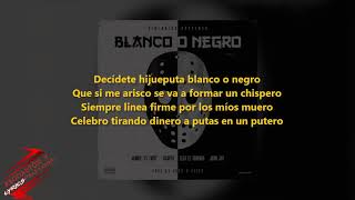 Blanco O Negro Letra  Jamby El Favo Ft Casper Magico Ele A El Dominio amp John Jay Audio Oficial [upl. by Shaikh]