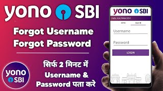 Yono SBI forgot username and password  How to reset yono sbi username and password [upl. by Sahc]