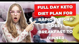 Full Day Keto Diet Plan for Rapid Weight Loss  Breakfast to Dinner [upl. by Absalom235]