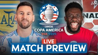 Argentina vs Canada 2024 Copa America LIVE Match Preview  PreMatch Show [upl. by Odlanar]