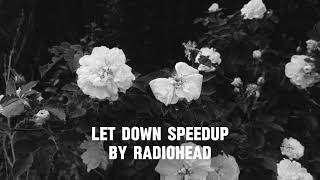 Let DownSpeed Up RadioHead [upl. by Sdlonyer]