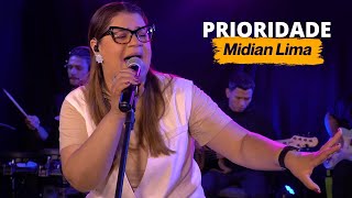 Midian Lima  Prioridade  Ao Vivo [upl. by Whelan]