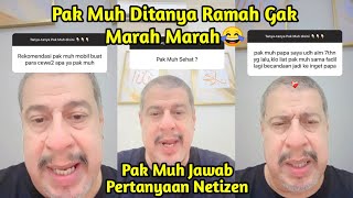 QampA Pak Muh Jawab Pertanyaan Netizen  part 1 [upl. by Jorge]