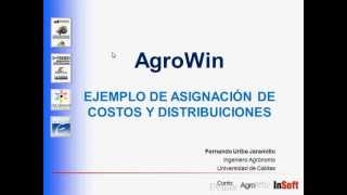 Software agricola AgroWin  Maquinaria y Equipo  Ej Asignación y distribución de costos [upl. by Meekar]