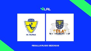 LRL HC „Vilnius“  Varėnos „Ūla“ [upl. by Dimond]