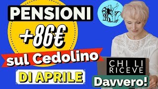 PENSIONI APRILE FINO AD 86 EURO IN PIÙ❗️ Ecco chi li riceve davvero ✅ [upl. by Sonni]