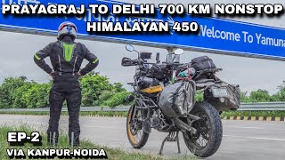 Prayagraj To Delhi 700 Km in 10 Hrs In Himalayan 450 🔥 [upl. by Tricia957]