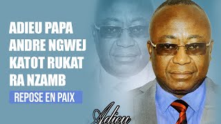 Cérémonie funéraire de Papa Andre Ngwej Katot [upl. by Ijok]