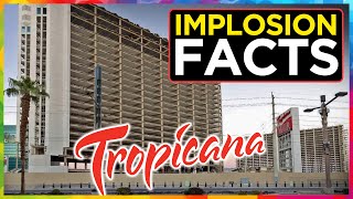 TEN facts about Tropicana Las Vegas IMPLOSION [upl. by Johm408]