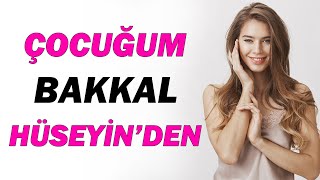 Çocuğumun Babası Bakkal Hüseyin  Gerçek İtiraf Hikayeleri [upl. by Gainor]