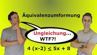 Äquivalenzumformung  Ungleichungen AufgabenLösung [upl. by Isador]