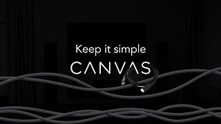 Keep It Simple  CANVAS HiFi [upl. by Annabella472]