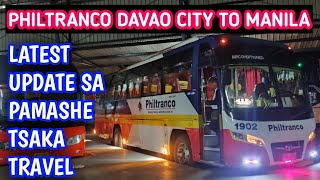 DAVAO TO MANILA VIA PHILTRANCO LATEST UPDATE SA PAMASAHE VLOG [upl. by Eenahs371]