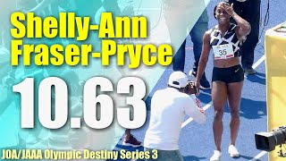 RELOAD ShellyAnn FraserPryce RUNS 1063s NEW National RECORD  JOAJAAA Olympic Destiny Series 3 [upl. by Siloa]