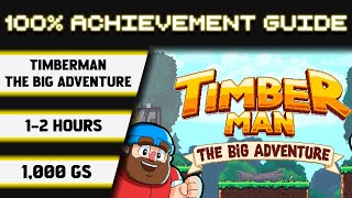 Timberman The Big Adventure 100 Achievement Walkthrough  1000GS in 12 Hours [upl. by Yamauchi]