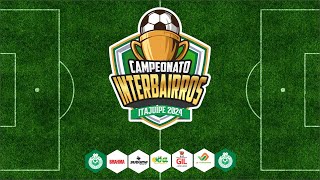 Av Itabuna x Juventude  Campeonato Interbairros em Itajuípe BA  22092024 [upl. by Combes]