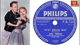 MEL TORME  Evry Which Way 1957 [upl. by Akeihsal]