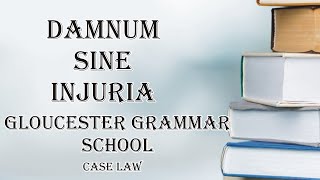 Damnum sine Injuria Gloucester Grammar School  Law of Torts Law Guru [upl. by Fattal]