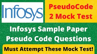 Infosys Mock Test Paper  Infosys PseudoCode Mock Test With Solutions 🔥🔥 [upl. by Shoemaker]