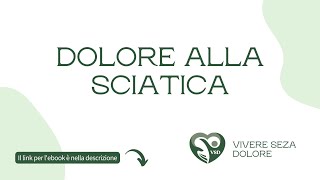 Massaggio per dolore alla sciatica  Parte I VSD  Vivere Senza Dolore [upl. by Jeana]