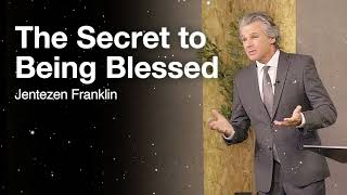 The Secret to Being Blessed  Jentezen Franklin1 [upl. by Alexander139]