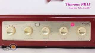 THORENS PR15 Integrated Tube Amplifier Pair [upl. by Ewald360]