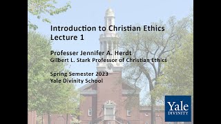 Introduction to Christian Ethics Lecture 1 [upl. by Nottirb840]