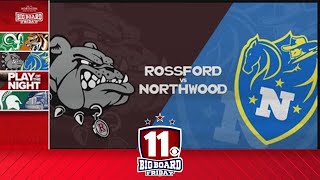 Big Board Friday Week 1 Rossford vs Northwood [upl. by Bo64]