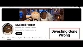 Divested Puppet  Divesting Gone Wrong DarkWifey [upl. by Warder]