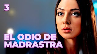 EL ODIO DE MADRASTRA  Capítulo 3  Drama  Series y novelas en Español [upl. by Hepsoj]