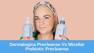 Dermalogica Precleanse Vs Micellar Prebiotic Precleanse [upl. by Aiello]