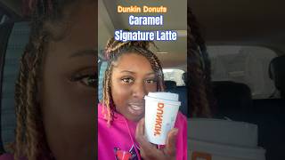 Dunkin Donuts Caramel Signature Latte ☕️coffee latte dunkindonuts food breakfast foodreview [upl. by Ezana753]