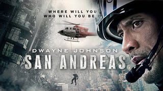 San Andreas 2015 Hollywood Movie  Dwayne Johnson  San Andreas Full Movie HD 720p Fact amp Details [upl. by Aratas874]